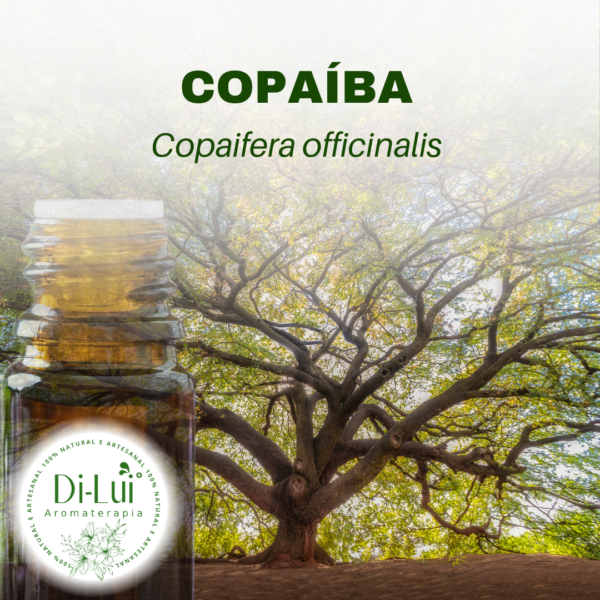 COPAÍBA/ÓLEO ESSENCIAL DE COPAÍBA